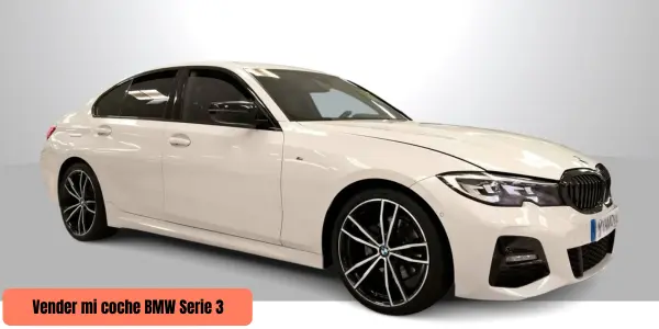 Vender mi coche BMW Serie 3 en Madrid